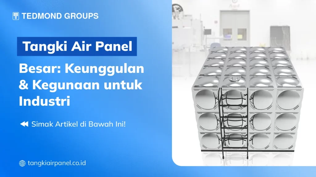 Tangki Air Panel Besar