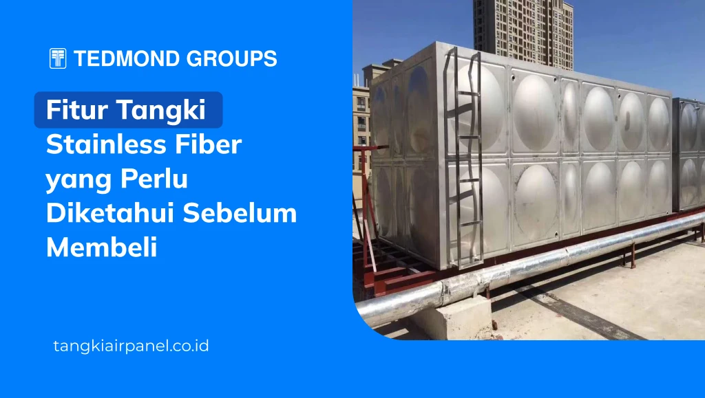 Fitur Tangki Stainless Fiber