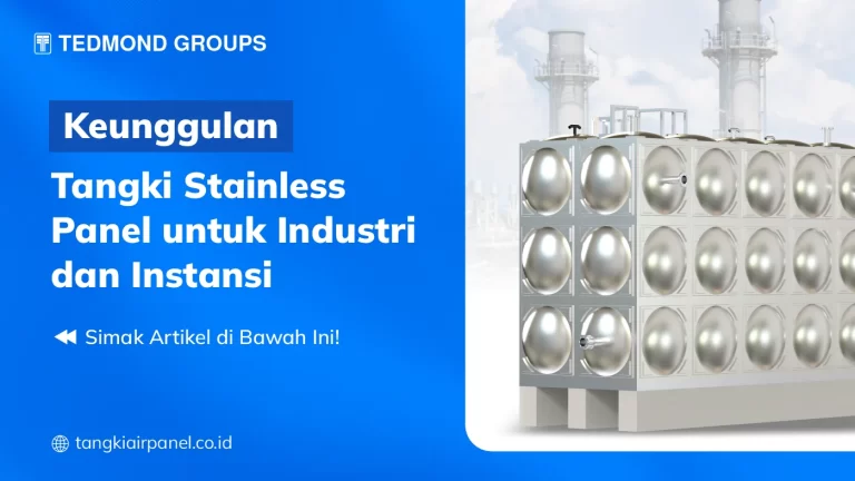 Keunggulan Tangki Stainless Panel