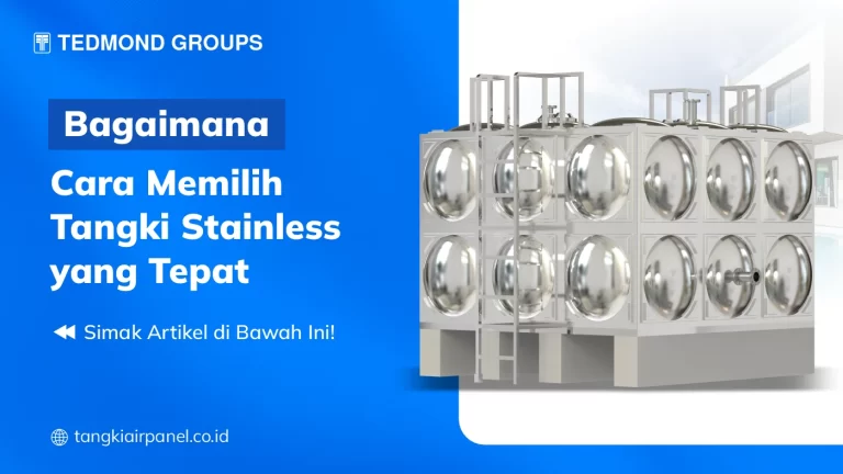 Bagaimana Cara Memilih Tangki Stainless yang Tepat