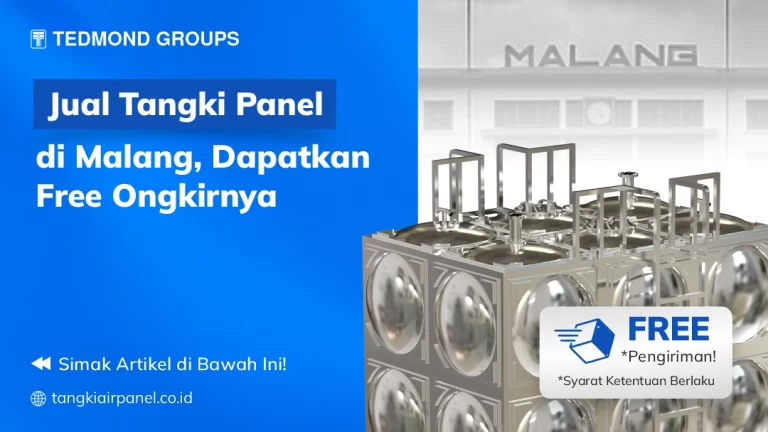 Jual Tangki Panel di Malang, Dapatkan Free Ongkirnya