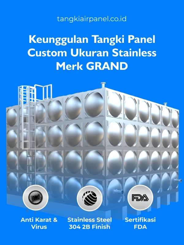 Keunggulan Tangki Panel Custom Ukuran Stainless Merk Grand