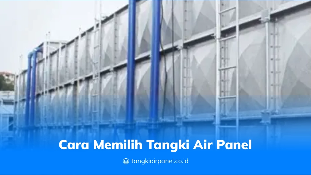 Cara Memilih Tangki Air Panel