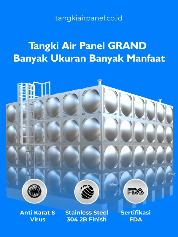 Tangki Air Panel Grand, Banyak Ukuran Banyak Manfaat