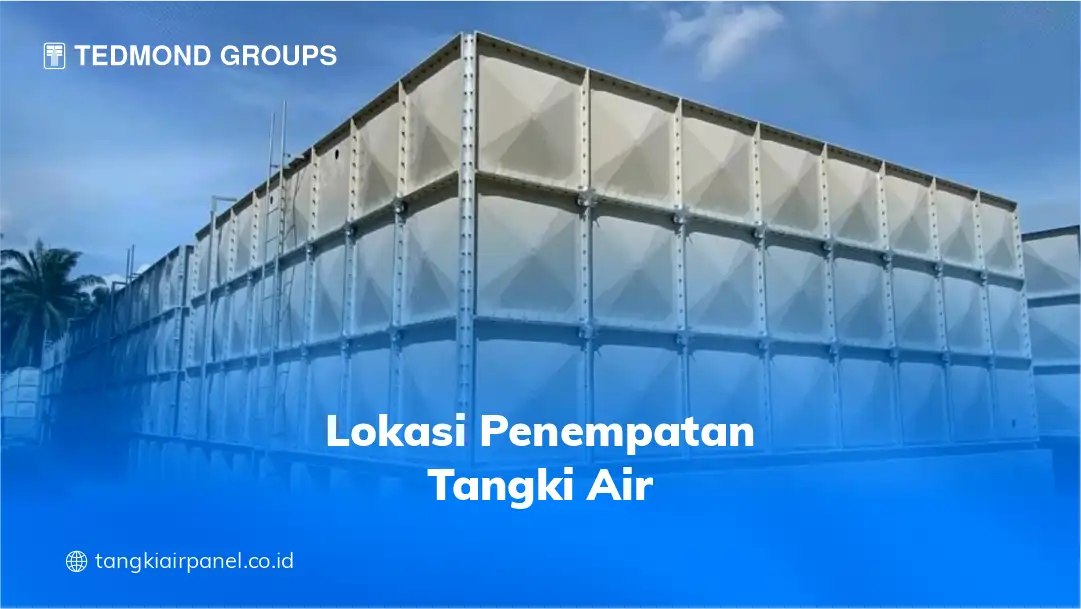 Lokasi Penempatan Tangki Air