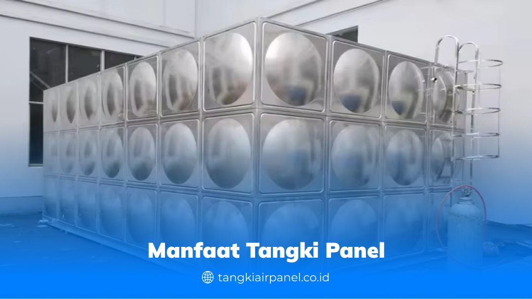 Manfaat Tangki Panel