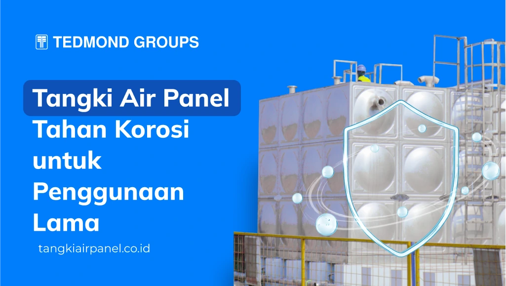 Tangki Air Panel Tahan Korosi