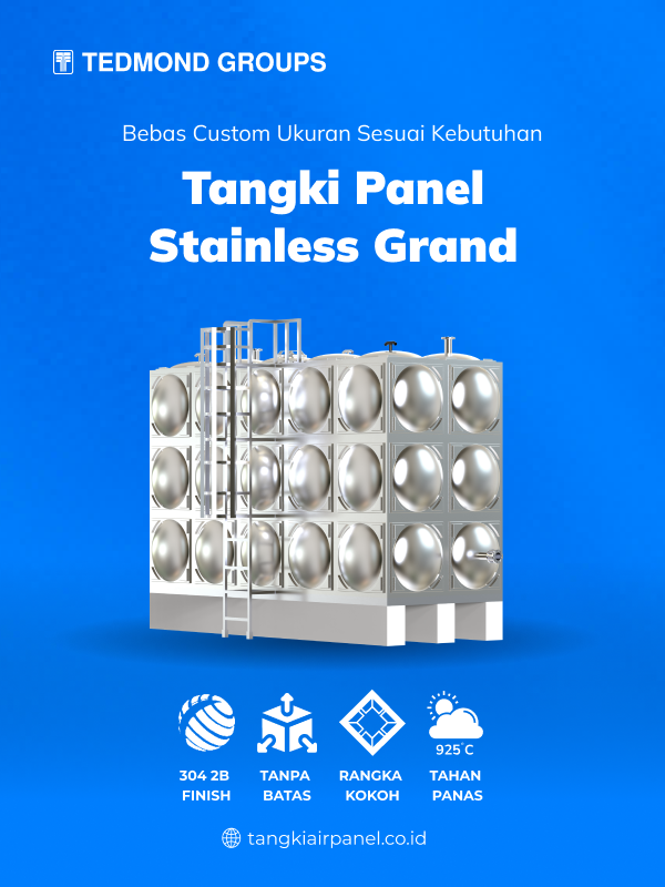 Keunggulan Tangki Panel Stainless Grand