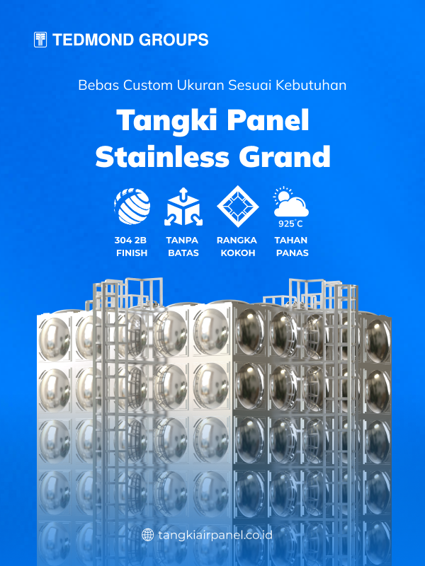 Keunggulan Tangki Panel Stainless Grand