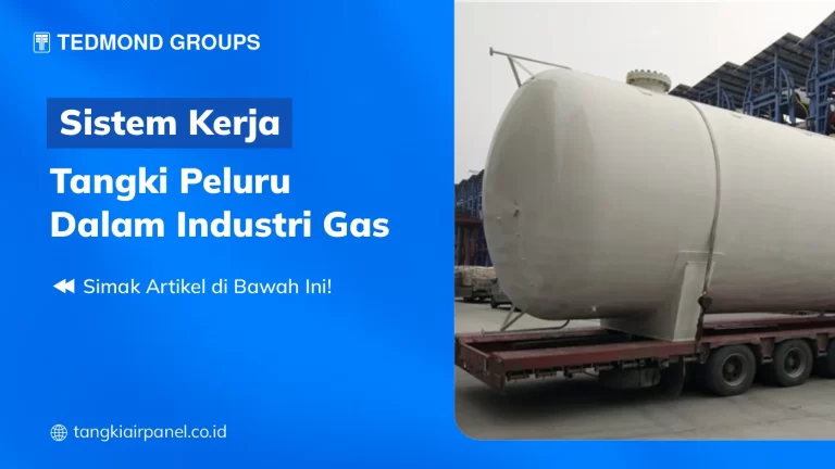 Sistem Kerja Tangki Peluru