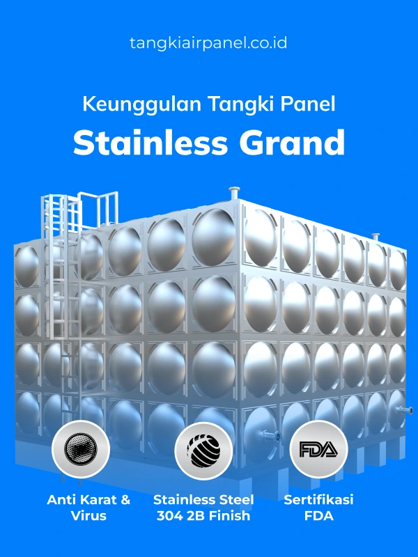 Berbagai Keunggulan Tangki Stainless Panel Grand