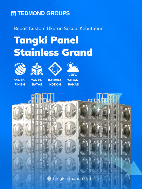Berbagai Keunggulan Tangki Stainless Panel Grand