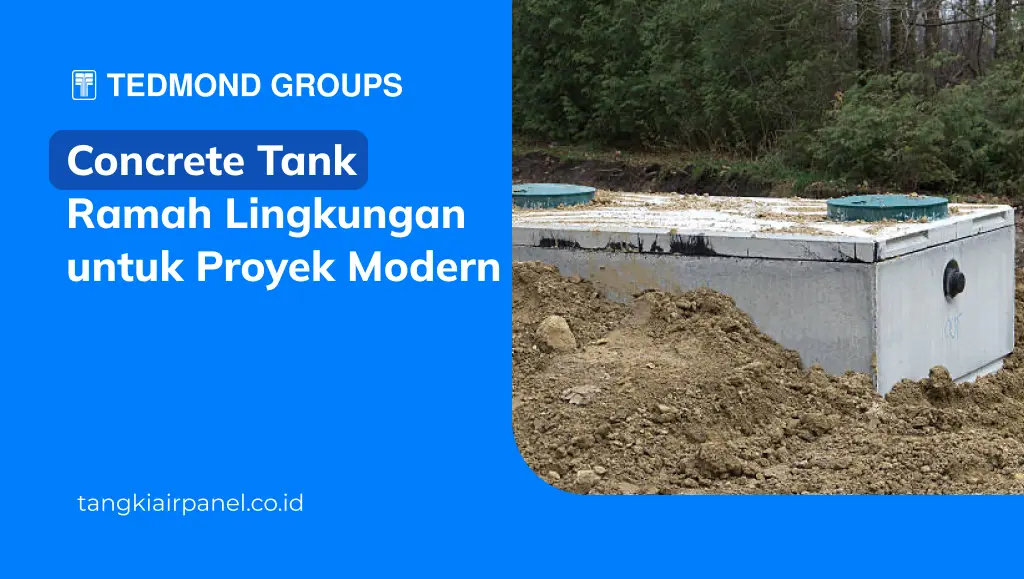 Concrete Tank Ramah Lingkungan
