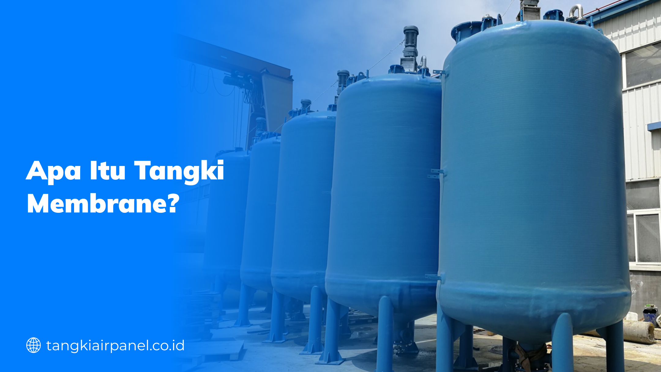 Apa Itu Tangki Membrane