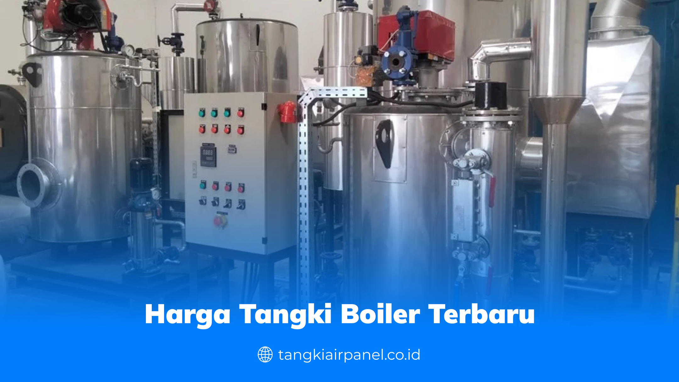 Harga Tangki Boiler Terbaru