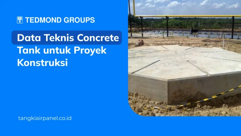 Data Teknis Concrete Tank untuk Proyek Konstruksi