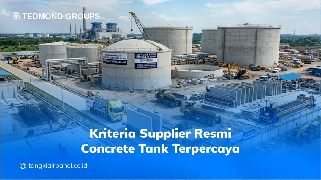 Kriteria Supplier Resmi Concrete Tank Terpercaya