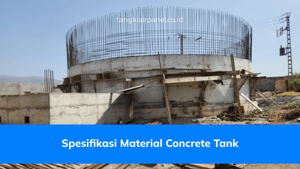 Spesifikasi Material Concrete Tank