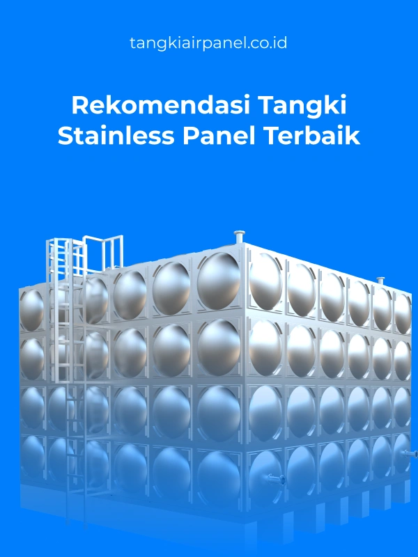 Rekomendasi Tangki Stainless Panel Terbaik