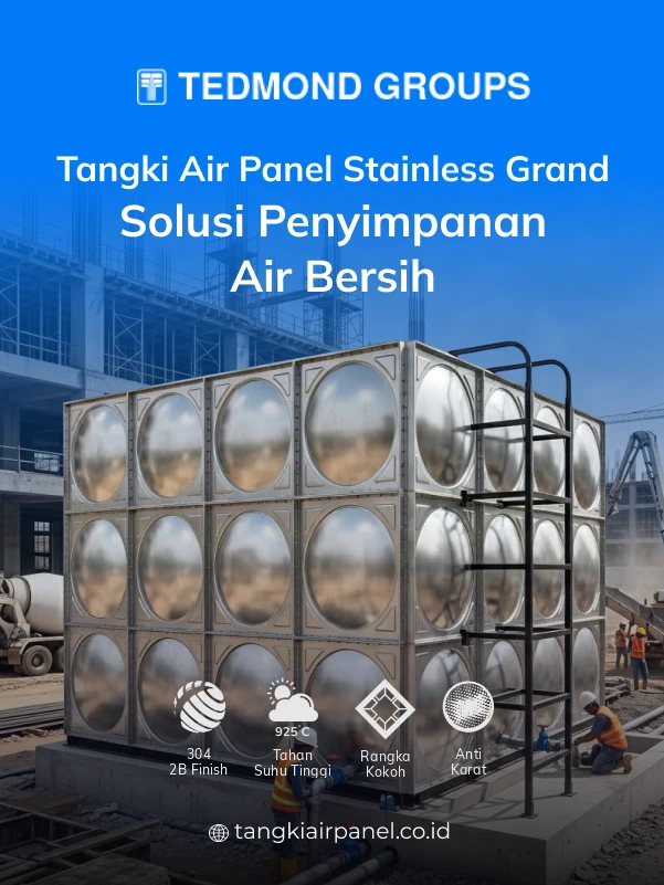 Tangki Air Panel Stainless Grand, Solusi Penyimpanan Air Bersih