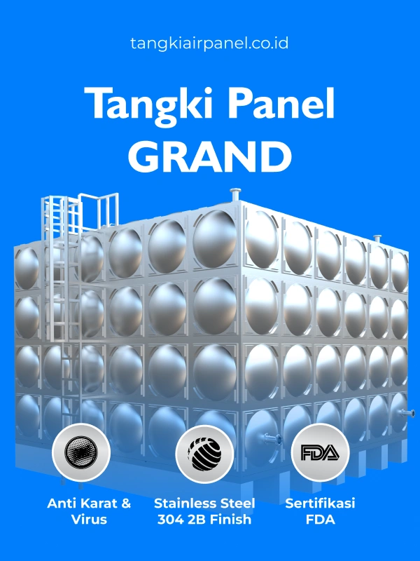 Berbagai Keunggulan Tangki Stainless Panel Merk Grand