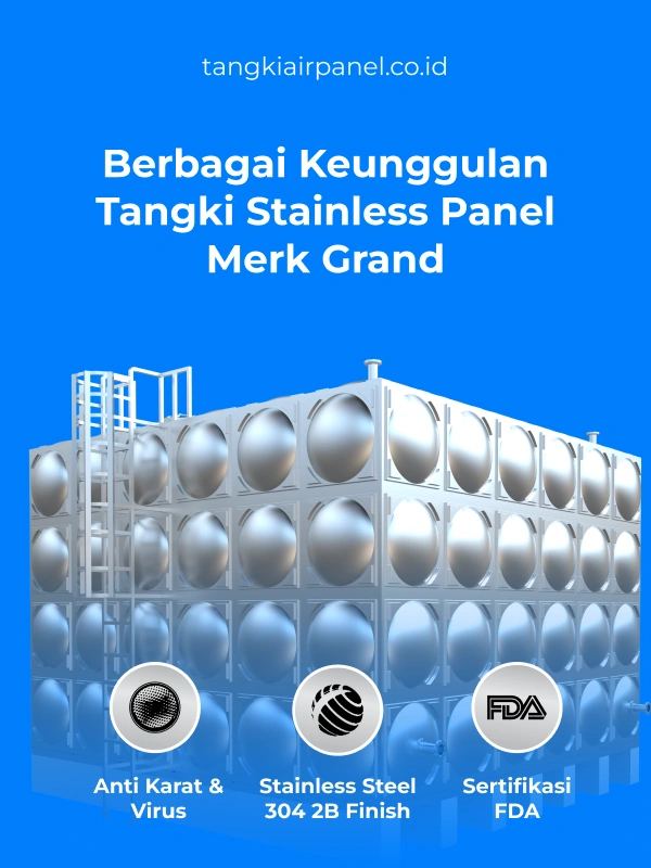 Berbagai Keunggulan Tangki Stainless Panel Merk Grand