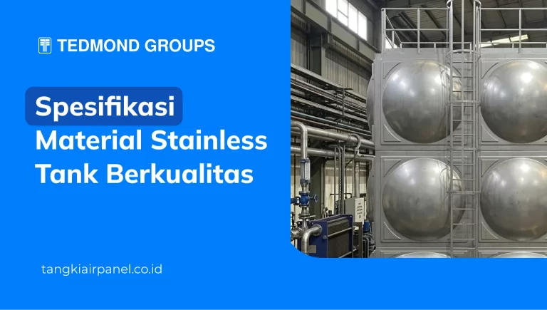 Spesifikasi Material Stainless Tank Berkualitas