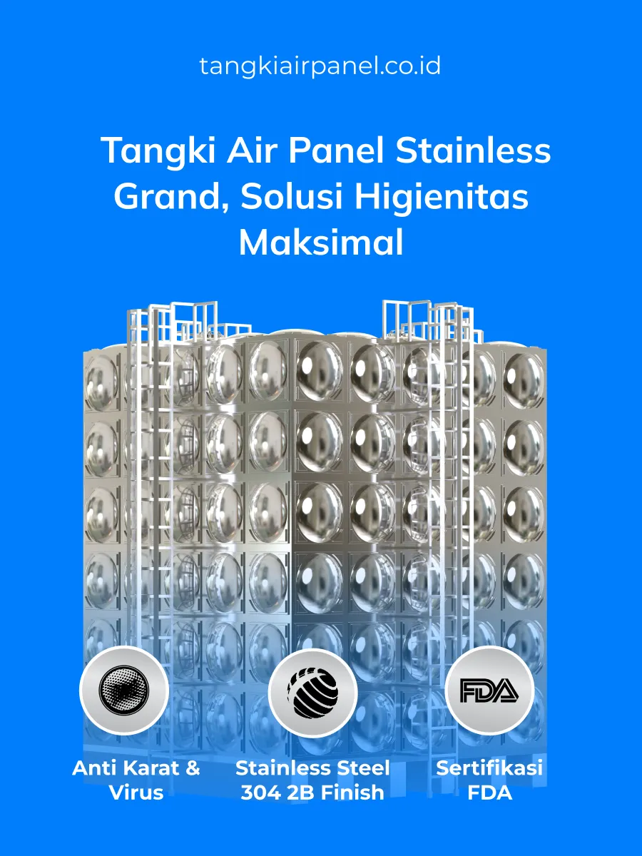 _Tangki Air Panel Stainless Grand, Solusi Higienitas Maksimal