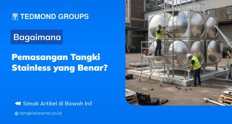 Bagaimana Pemasangan Tangki Stainless yang Benar?