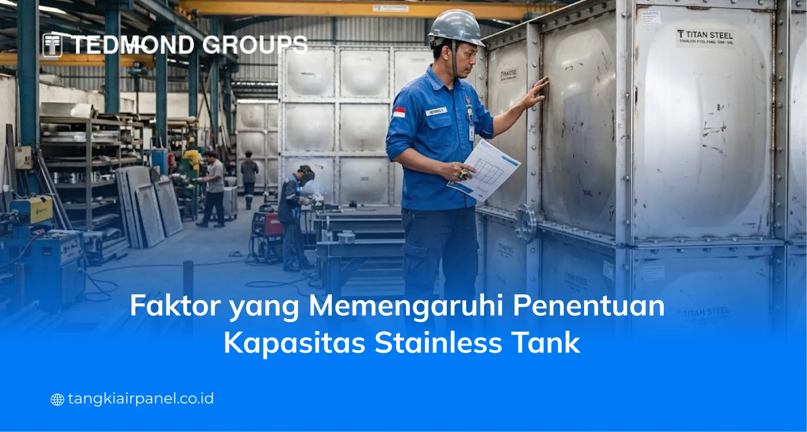 Faktor yang Memengaruhi Penentuan Kapasitas Stainless Tank