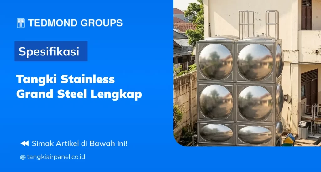 Spesifikasi Tangki Stainless Grand Steel Lengkap
