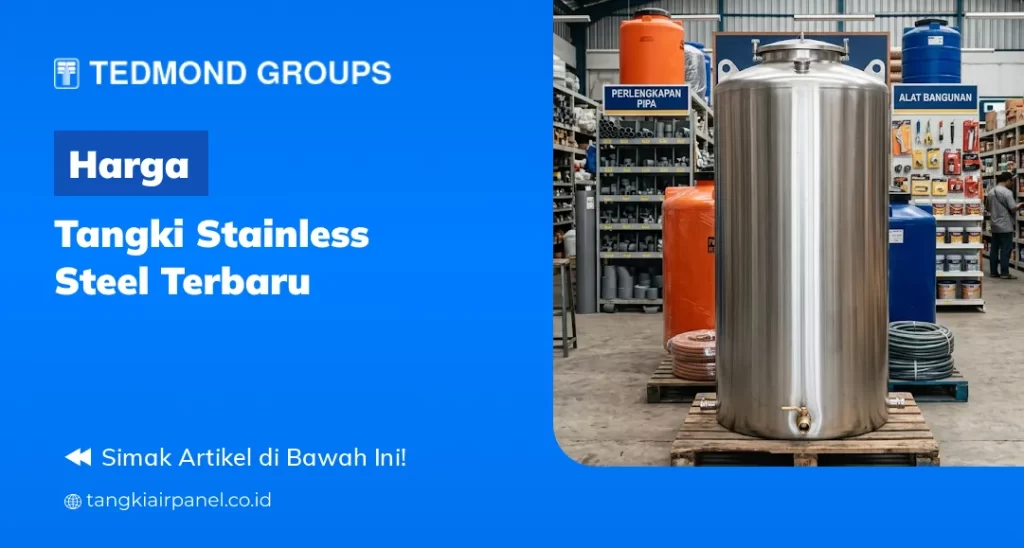 Harga Tangki Stainless Steel Terbaru