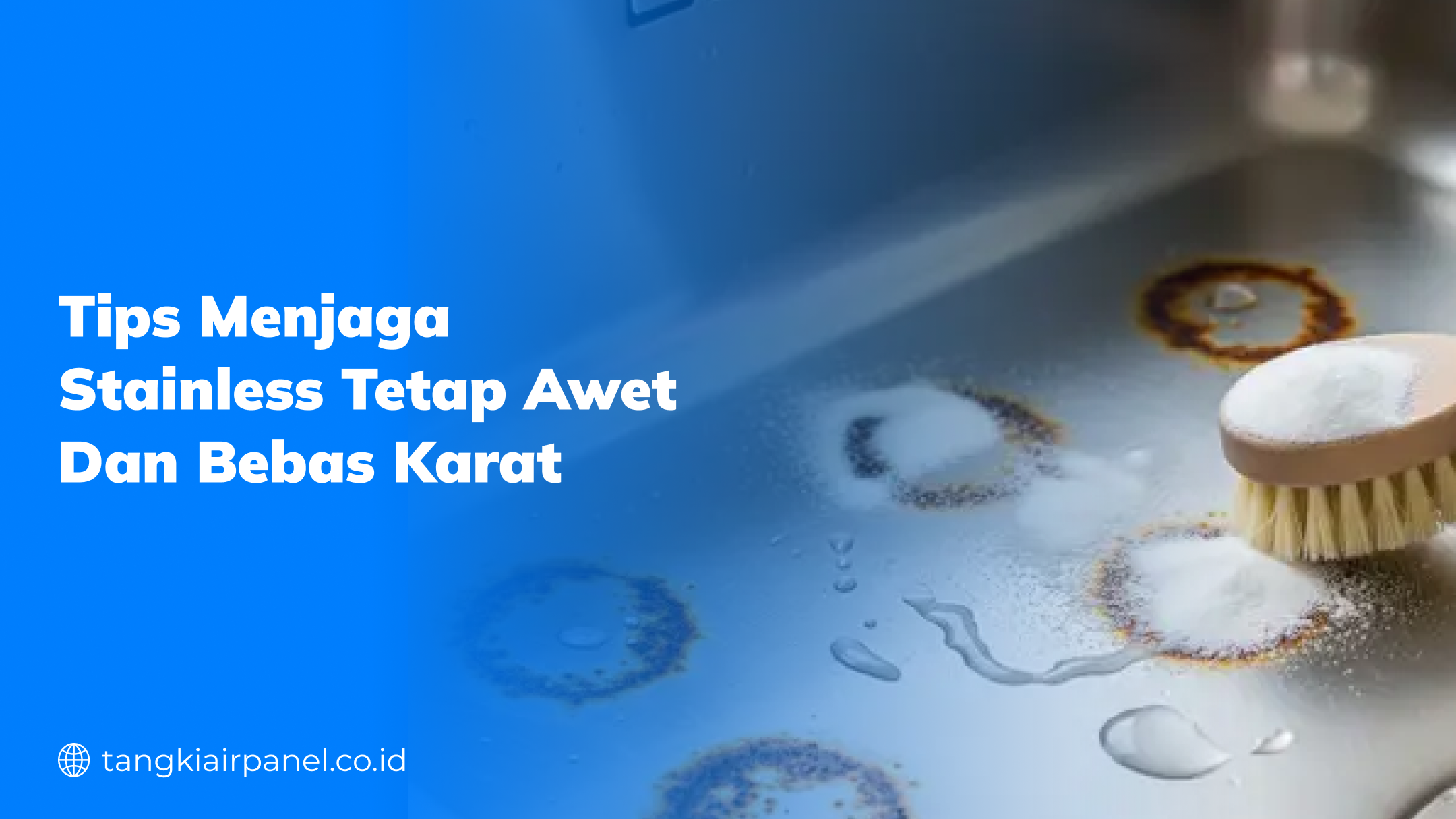 Tips Menjaga Stainless Tetap Awet dan Bebas Karat